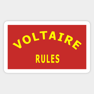 Voltaire Rules Magnet